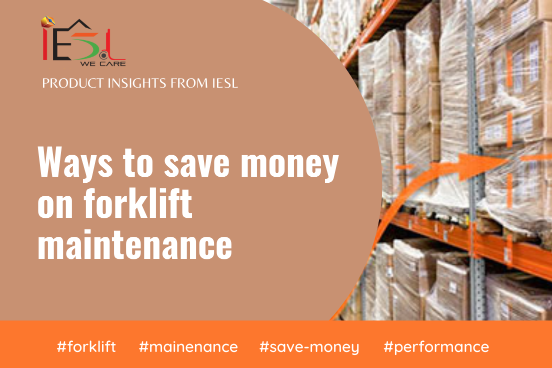 Ways to save money on forklift maintenance.